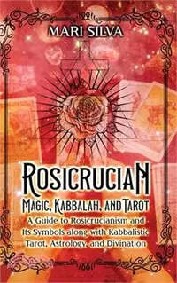 在飛比找三民網路書店優惠-Rosicrucian Magic, Kabbalah, a