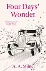Four Days' Wonder by A.A. Milne Paperback Book