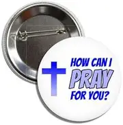 [Lunch Money] How can I PRAY for you? Religious Christian Jesus God Faith Button Badge Pin