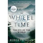 THE WHEEL OF TIME 1: THE EYE OF THE WORLD (TV TIE-IN ED.)/《時光之輪：世界之眼》原著/ROBERT JORDAN ESLITE誠品