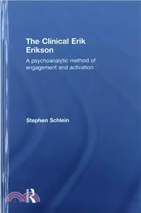 在飛比找三民網路書店優惠-The Clinical Erik Erikson ─ A 