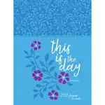 THIS IS THE DAY 2021 PLANNER: 18 MONTH ZIPAROUND PLANNER