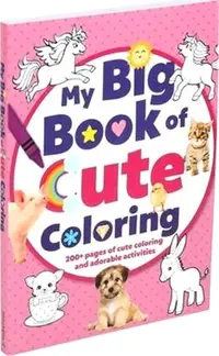 在飛比找三民網路書店優惠-My Big Book of Cute Coloring