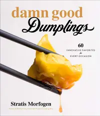 在飛比找誠品線上優惠-Damn Good Dumplings: 60 Innova