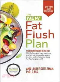 在飛比找三民網路書店優惠-The New Fat Flush Plan