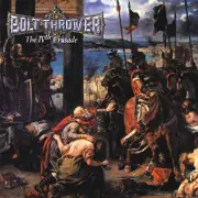 The IVth Crusade (Remaster) by Bolt Thrower