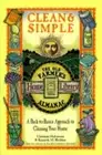 Clean & Simple: A Back-To-Basics Approach to Cleaning You R Home by Halvorson
