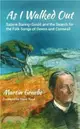As I Walked Out：Sabine Baring-Gould and the Search for the Folk Songs of Devon and Cornwall
