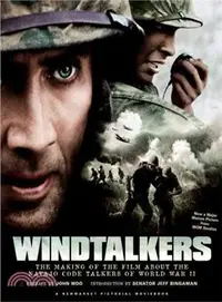 在飛比找三民網路書店優惠-Windtalkers ― The Making of th