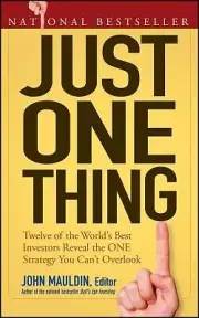 Just One Thing: Twelve of the World's Be Mauldin, John Paperback