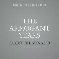 在飛比找博客來優惠-The Arrogant Years Lib/E: One 
