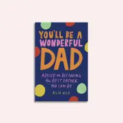 You'll be A Wonderful Dad by Alisa Wild | the memo
