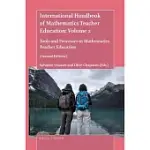 INTERNATIONAL HANDBOOK OF MATHEMATICS TEACHER EDUCATION: VOLUME 2: TOOLS AND PROCESSES IN MATHEMATICS TEACHER EDUCATION (SECOND EDITION)