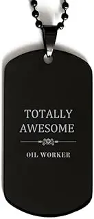 Oil Worker Black Dog Tag - Totally Awesome Engraved Gifts for Him on Birthday or Christmas - Perfect for the Confident Oil Worker, Aluminum, Cubic Zirconia