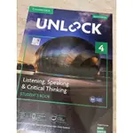 UNLOCK 4 LISTENING, SPEAKING & CRITICAL THINKING