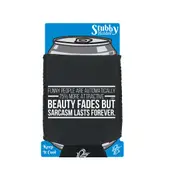 Funny Novelty People Are Automatically 75 Percent More Attractive - Funny Novelty Stubby Holder With Base