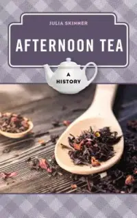 在飛比找博客來優惠-Afternoon Tea: A History