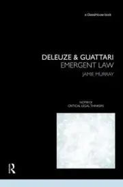 Deleuze & Guattari: Emergent Law by Jamie Murray (English) Hardcover Book