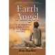 Earth Angel: The Amazing True Story of a Young Psychic