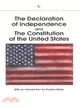 The Declaration of Independence and the Constitution of the United States