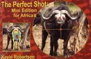 The Perfect Shot by Kevin Robertson Paperback Book
