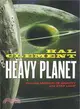 Heavy Planet ─ The Classic Mesklin Stories