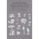 Mushrooms: How to Grow Them - A Practical Treatise on Mushroom Culture for Profit and Pleasure