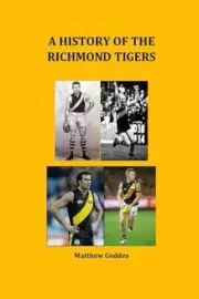 RICHMOND TIGERS BOOK,AFL FOOTBALL, HISTORY, PREMIERS champions season