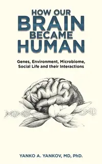 在飛比找誠品線上優惠-How Our Brain Became Human: Ge
