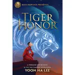 RICK RIORDAN PRESENTS TIGER HONOR (A THOUSAND WORLDS NOVEL BOOK 2)/YOON LEE【三民網路書店】