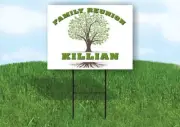 KILLIAN FAMILY REUNION GR TREE 18 in x24 in Yard Sign Road Sign with Stand
