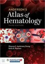 ANDERSON'S ATLAS OF HEMATOLOGY 3/E ANDERSON JONES & BARTLETT LEARNING (J&B)