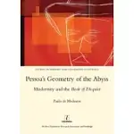 PESSOA’S GEOMETRY OF THE ABYSS: MODERNITY AND THE BOOK OF DISQUIET