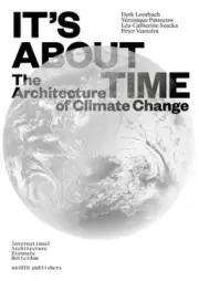 It's About Time - The Architecture of Climate Change [Paperback]
