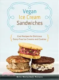 在飛比找三民網路書店優惠-Vegan Ice Cream Sandwiches ― C