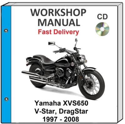 YAMAHA XVS650 VSTAR DRAGSTAR 1997 - 2008 SERVICE REPAIR SHOP MANUAL CD
