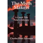 THE MYTH MAKERS: A GREEK TALE