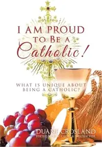 在飛比找三民網路書店優惠-I Am Proud to Be a Catholic! ―