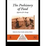 THE PREHISTORY OF FOOD: APPETITES FOR CHANGE