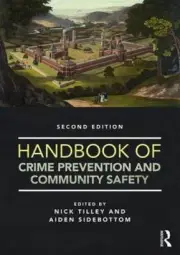 Handbook of Crime Prevention and Community Safety by Nick Tilley