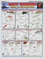 Fishermen's Northeast Bait Rigging #2 (Maine to The Carolinas) - Waterproof Quick Reference Guide | Portable & Built to Last | Double-Sided & Easy to Read | (Bottom Rigs, Bait Rigs, Trolling Rigs)