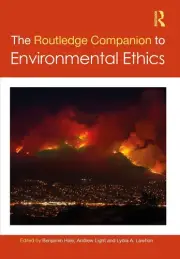 The Routledge Companion to Environmental Ethics by Benjamin Hale (English) Hardc