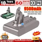 9500mAh Battery For Dyson V6 DC58 DC59 DC61 DC62 Animal SV03 SV04 SV06 SV09 DC72