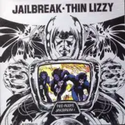 Jailbreak [Remaster] by Thin Lizzy