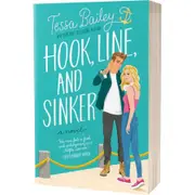 Hook, Line, and Sinker (Bellinger Sisters Book 2) by Tessa Bailey