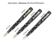 Osprey Milano - Chiaroscuro Fountain Pen with ULTRA-FLEX nib EEF/EF/F/M/B
