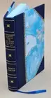 Reminiscences Of My Irish Journey In 1849 / By Thomas Carlyle. 1 [Leather Bound]