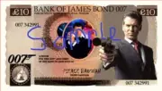 Bank of James Bond 007 – Pierce Brosnan - Top Quality Novelty Banknotes!
