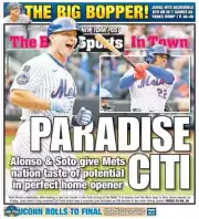 PARADISE CITI JUAN SOTO PETE ALONSO METS WIN HOME OPENER NY POST NEWS 4/5 2025