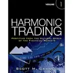 HARMONIC TRADING: PROFITING FROM THE NATURAL ORDER OF THE FINANCIAL MARKETS